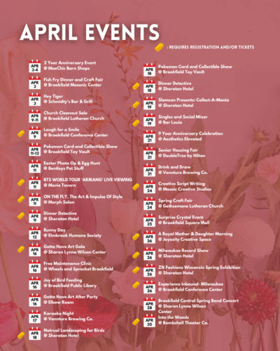 A listing of Brookfield events occurring in April 2026.